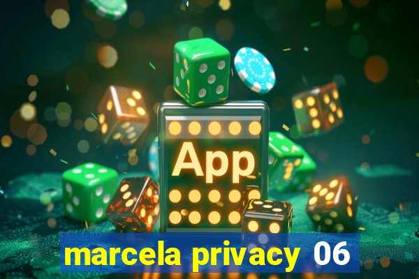 marcela privacy 06